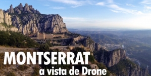 Abaţia Montserrat, cum nu ai mai văzut-o (Video)